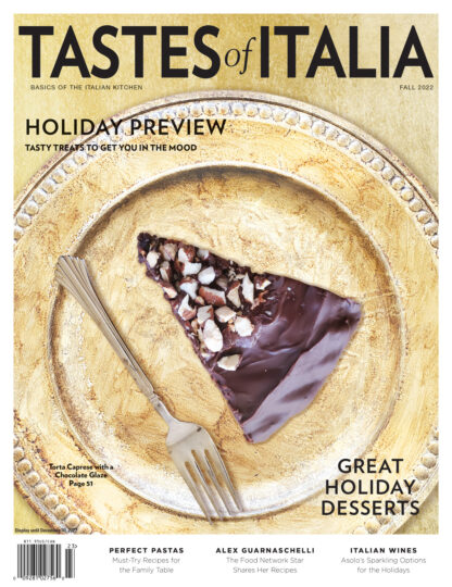 Back Issue Tastes of Italia Fall 2022