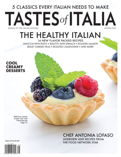 Back Issue Tastes of Italia Spring 2023